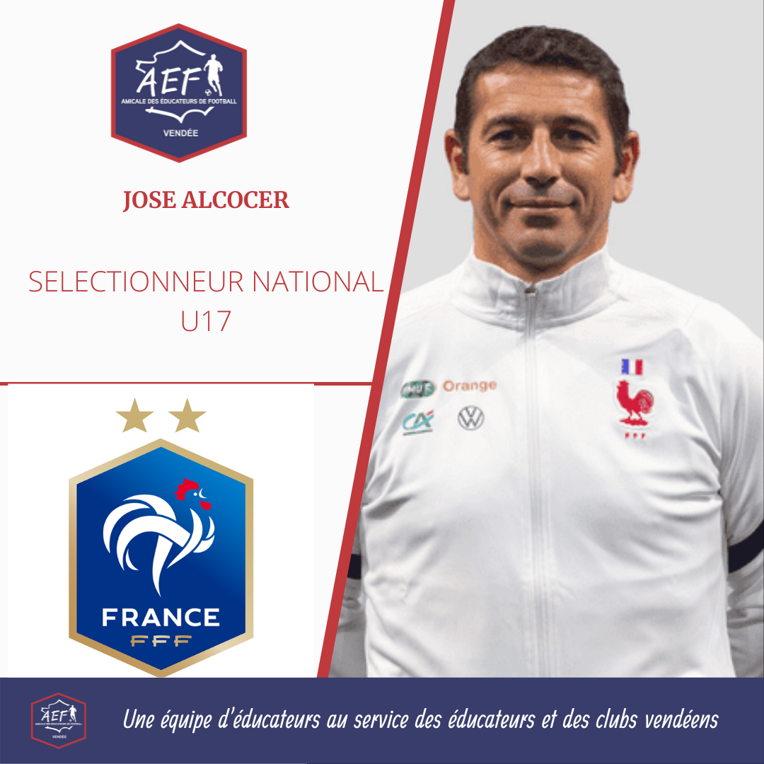 You are currently viewing Interview José Alcocer sélectionneur U17 France