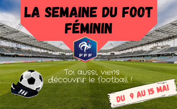 You are currently viewing Semaine du foot féminin – 9 au 15 mai 2022